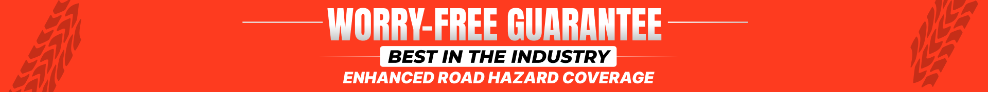 Worry-Free Guarantee - Best in the Industry