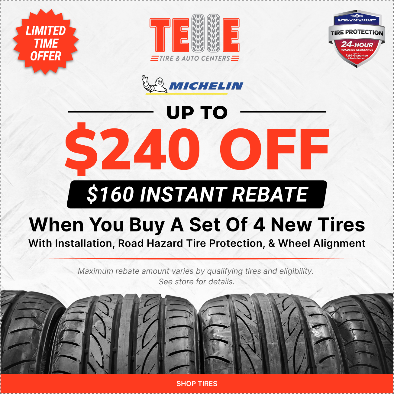 Tire Savings Event $100 Instant Rebate